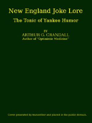 [Gutenberg 54409] • New England Joke Lore: The Tonic of Yankee Humor